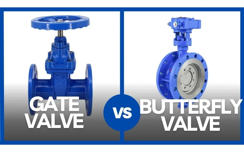 gate valve vs butterfly valve