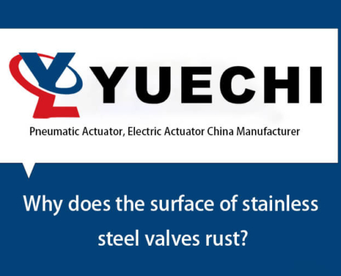 Why does the surface of stainless steel valves rust