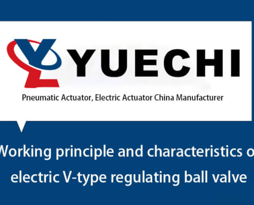 Working principle and characteristics of electric V-type regulating ball valve